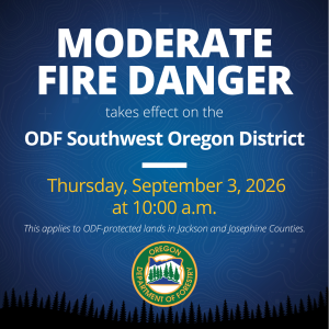 Fire danger decreasing to moderate, IFPL remaining at Level 2 in Jackson and Josephine counties